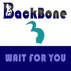 Wait for You - Single - Backbone