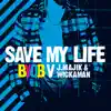 Save My Life album lyrics, reviews, download