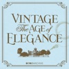 Vintage: The Age of Elegance artwork