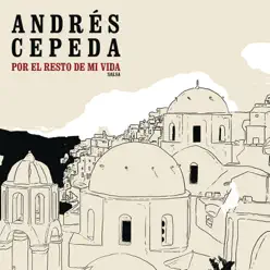 Por El Resto De Mi Vida (Versión Salsa) - Single - Andrés Cepeda