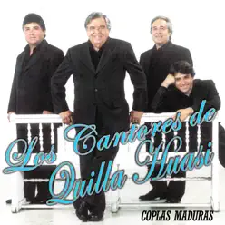 Coplas Maduras - Los Cantores De Quilla Huasi Coplas Maduras - Los Cantores De Quilla Huasi