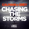 Chasing the Storms (Remixes) - EP