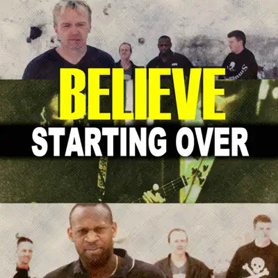 Starting Over - Believe