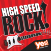 High-Speed Rock! (150 - 186 BPM Workout Mix) - Various Artists