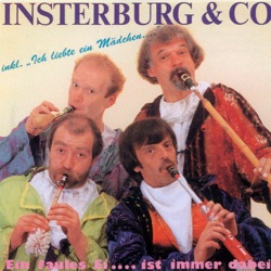 Insterburg & Co - Ich liebte ein Mädchen ...