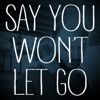 Starstruck Backing Tracks - Say You Won't Let Go (Originally Performed By James Arthur )