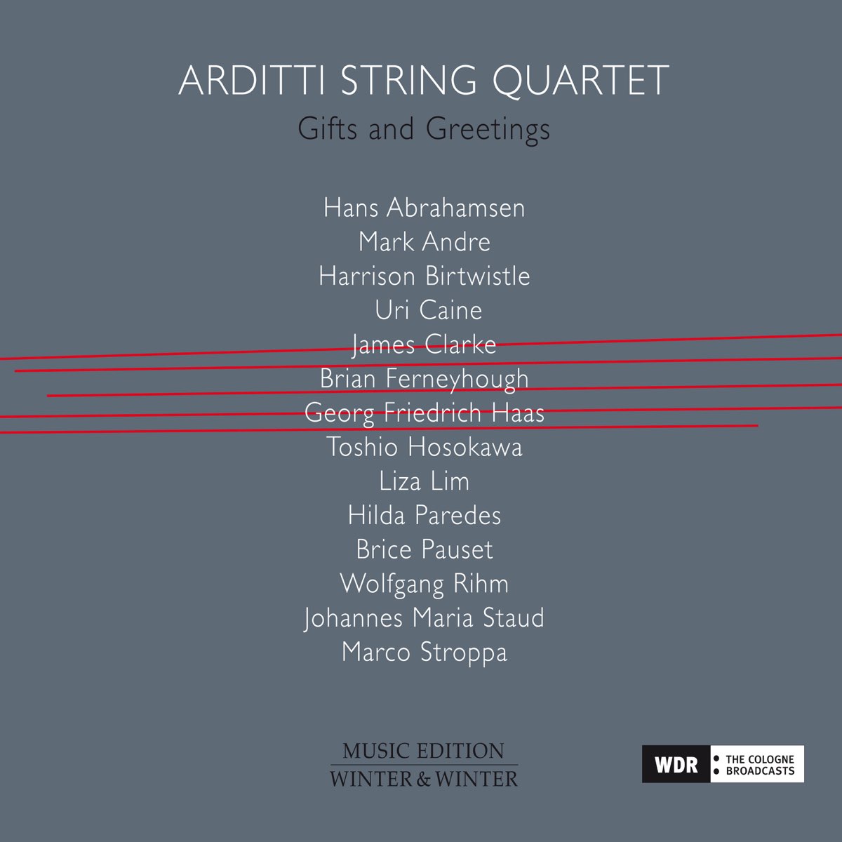 Arditti String Quartetの Gifts And Greetings をapple Musicで