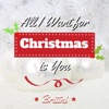 All I Want for Christmas Is You - Single