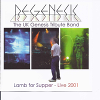 Regenesis - Lamb for Supper - Live 2001 artwork