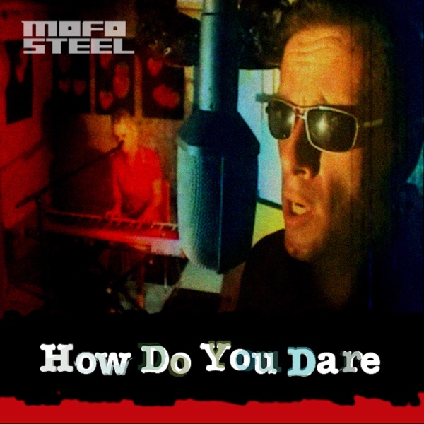How Do You Dare? (feat. Agnes Obel) - Single - Mofosteel
