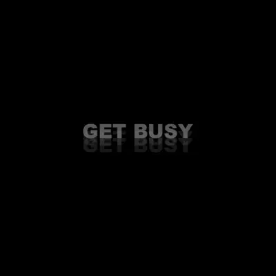 Get Busy - Single - Louis Raymond