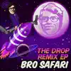 Stream & download The Drop Remix - EP
