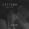 Letters (Lower Case) [Noir Remix] - Sailor & I & Eekkoo lyrics