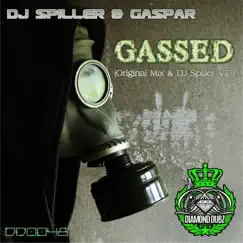 Gassed - Single by Spiller & Gaspar album reviews, ratings, credits