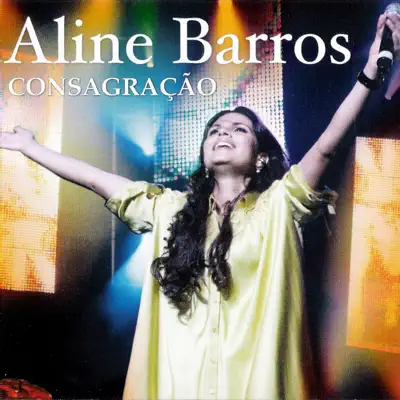 Consagração - Aline Barros