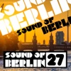Sound of Berlin, Vol. 27, 2016