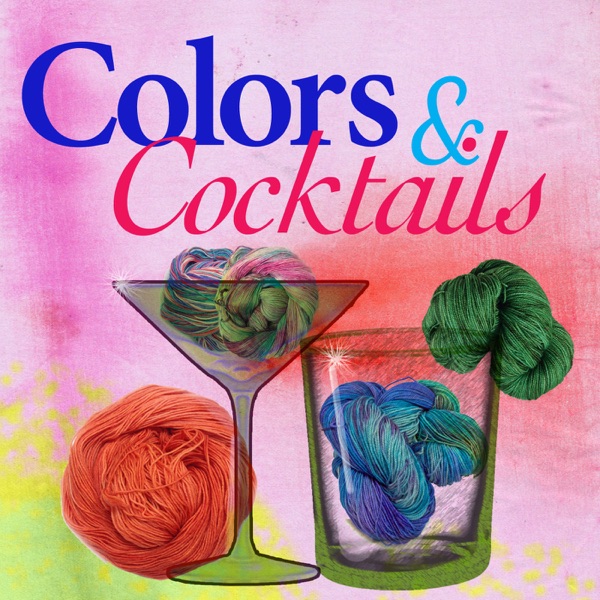 Colors & Cocktails Podcast - Vocabulary Yarn cover