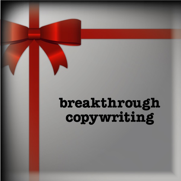 Breakthrough Copywriting