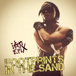 Footprints in the Sand - Single by Ian Erix album reviews, ratings, credits