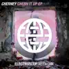 Chern It Up EP album lyrics, reviews, download