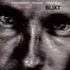 Stream & download Blixt