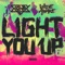Light You Up (Sammy Porter Remix) - Crissy Criss & WiDE AWAKE lyrics