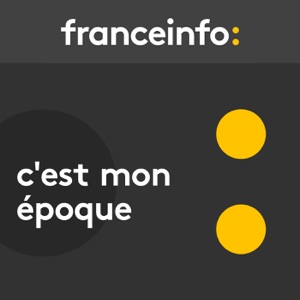 C'est mon époque du lundi 21 mai 2018