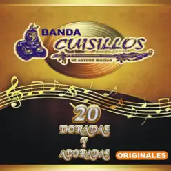 20 Doradas Y Adoradas Originales - Banda Cuisillos