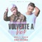 Volverte a Ver (feat. Sergio Contreras) - Borja Rubio lyrics