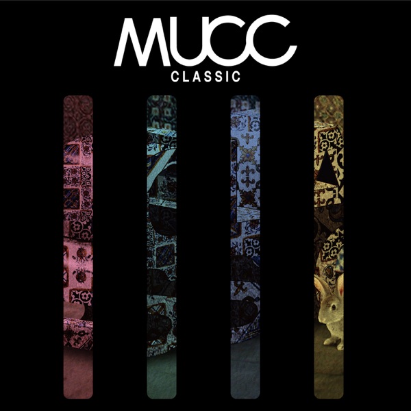 Classic - EP - MUCC