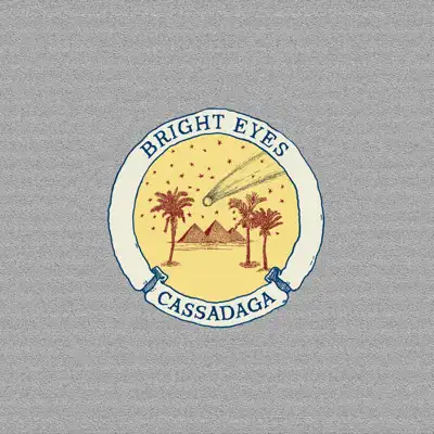 Cassadaga (Remastered) - Bright Eyes