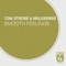 Smooth Feelings - Tom Strobe & Melosense lyrics