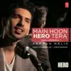 Main Hoon Hero Tera (Sad Version) song lyrics