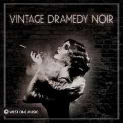 Vintage Dramedy Noir (Original Soundtrack) by Paul Reeves album reviews, ratings, credits