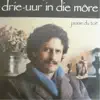 Drie-Uur In Die Môre album lyrics, reviews, download