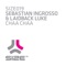 Chaa Chaa (EDX's Marakesh Souk Remix) - Sebastian Ingrosso lyrics