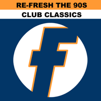 Various Artists - Re-Fresh the 90s: Club Classics artwork