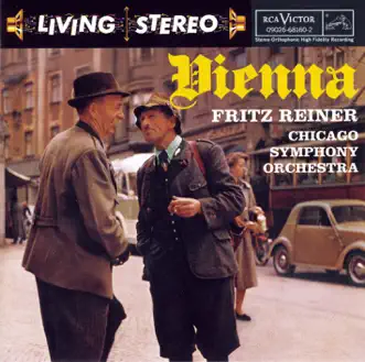 Vienna by Fritz Reiner, Chicago Symphony Orchestra & Daniel Guss album reviews, ratings, credits