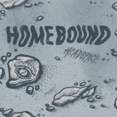 Homebound - Headspace