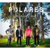 Polares - Al Aire Libre