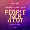 People Talk a Lot (feat. Olamide & Pheelz) - Single album lyrics, reviews, download