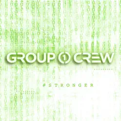 #Stronger - EP - Group 1 Crew