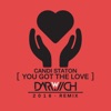 You Got the Love (feat. Candi Staton) [Remixes] - Single