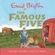 Enid Blyton - The Famous Five Short Story Collection