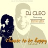 Choose to Be Happy (La La La) [feat. Mmatema] - Single