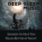 Crystal Night - Deep Sleep Music Maestro lyrics