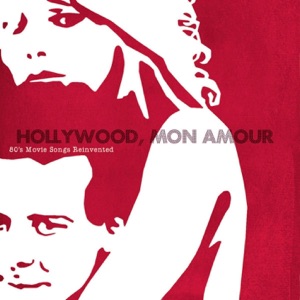 Hollywood, mon amour