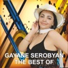The Best of Gayane Serobyan