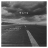 Ways - EP