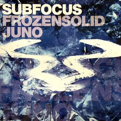 Frozen Solid / Juno - Single - Sub Focus